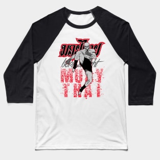 MUAY THAI Baseball T-Shirt